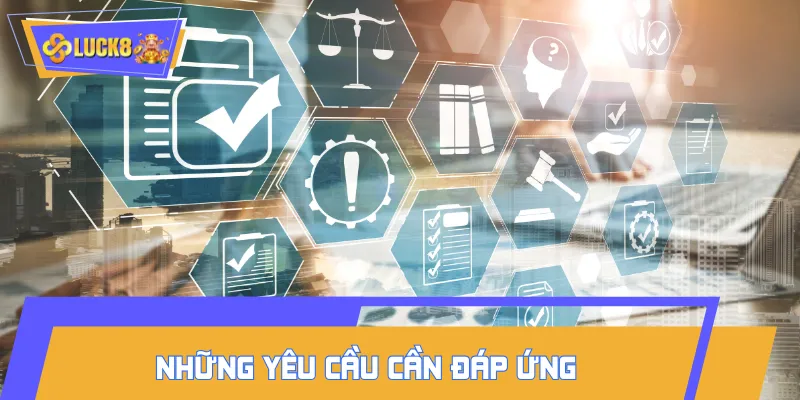 Hội viên nên nắm rõ các quy định khi đăng Ký LUCK8