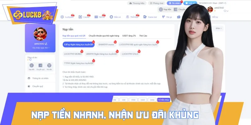 Nạp tiền LUCK8 thành công trong 3 phút, nhận thưởng khủng